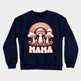 Mama Mushroom Rainbow  Garden Tee Crewneck Sweatshirt